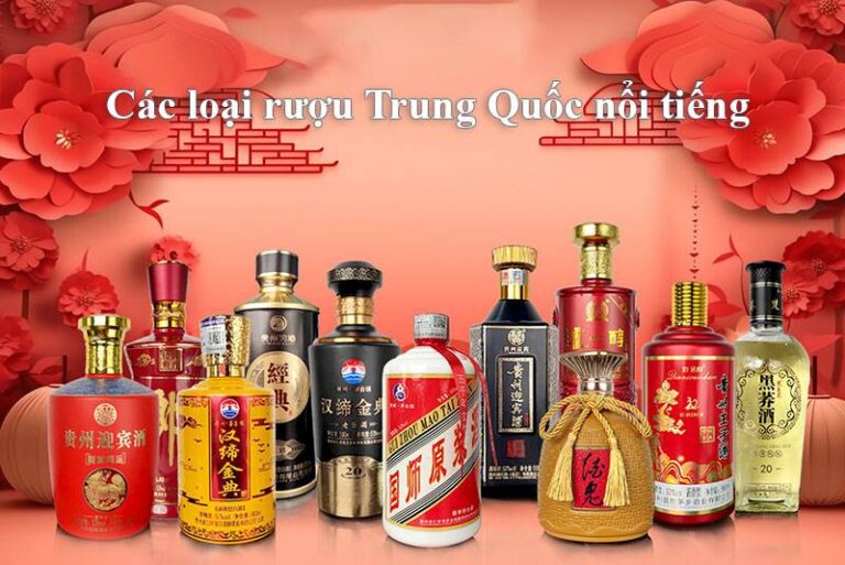Top 5 loại rượu Trung Quốc nổi tiếng nhất thế giới 2026