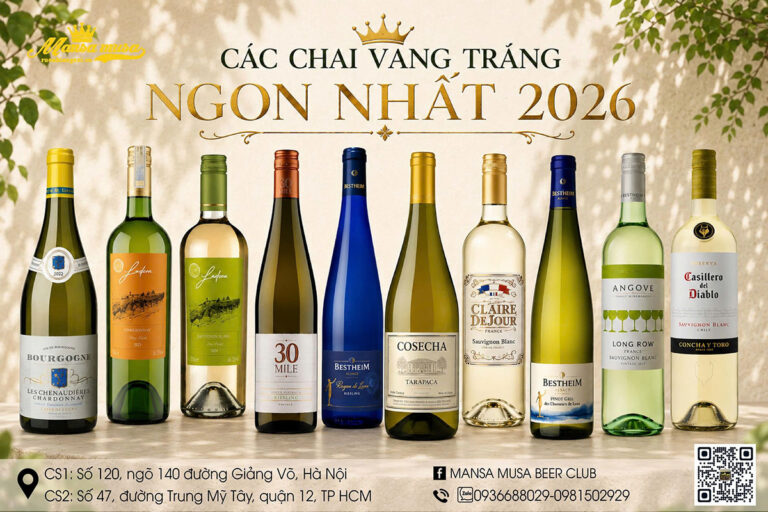 Rượu vang trắng bán chạy nhất 2026: Top 15 chai vang nhập
