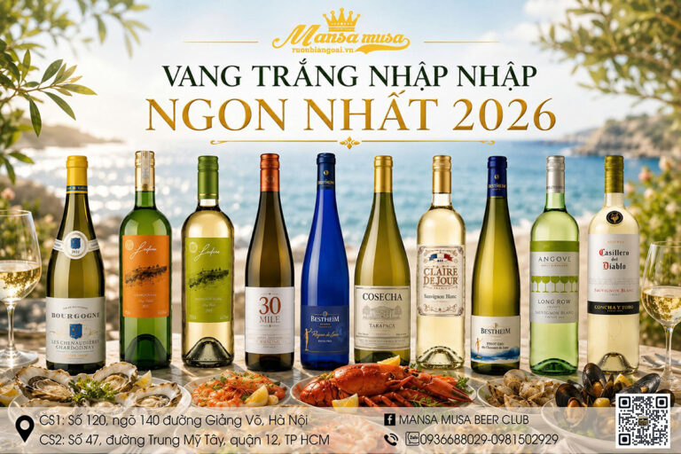 Rượu vang trắng bán chạy nhất 2026: Top 15 loại ngon nhất